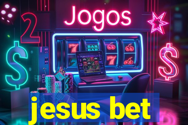 jesus bet